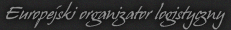 Europejski organizator logistyczny